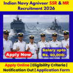 Indian Navy Agniveer SSR & MR Requirement 2026