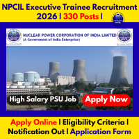 NPCIL Executive Trainee Recruitment 2026